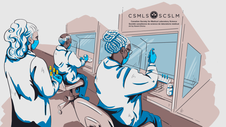 Canadian Society for Medical Laboratory Science (CSMLS) – Noemi’s Corner