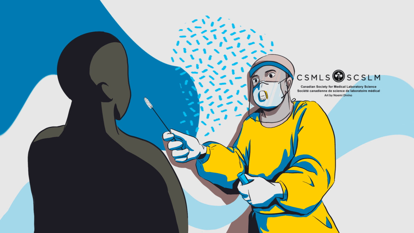 Canadian Society for Medical Laboratory Science (CSMLS) – Noemi’s Corner